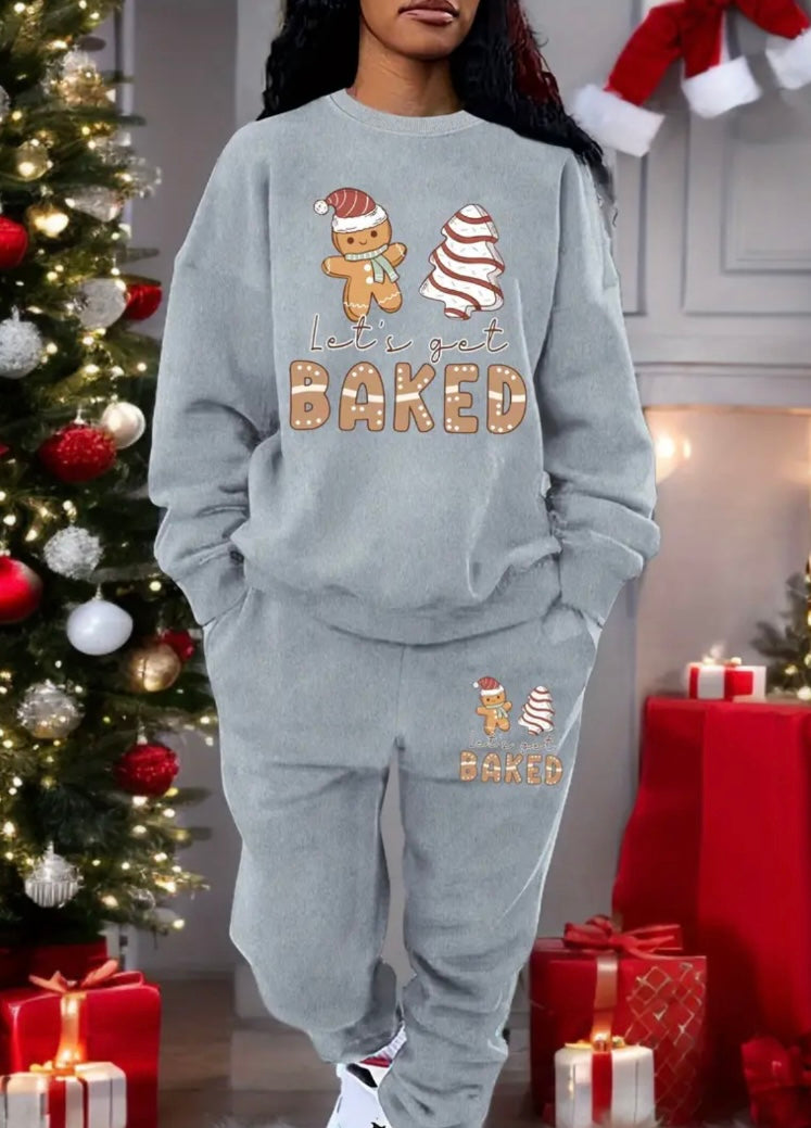 Let’s Get Baked Cozy Comfort Sweatsuits